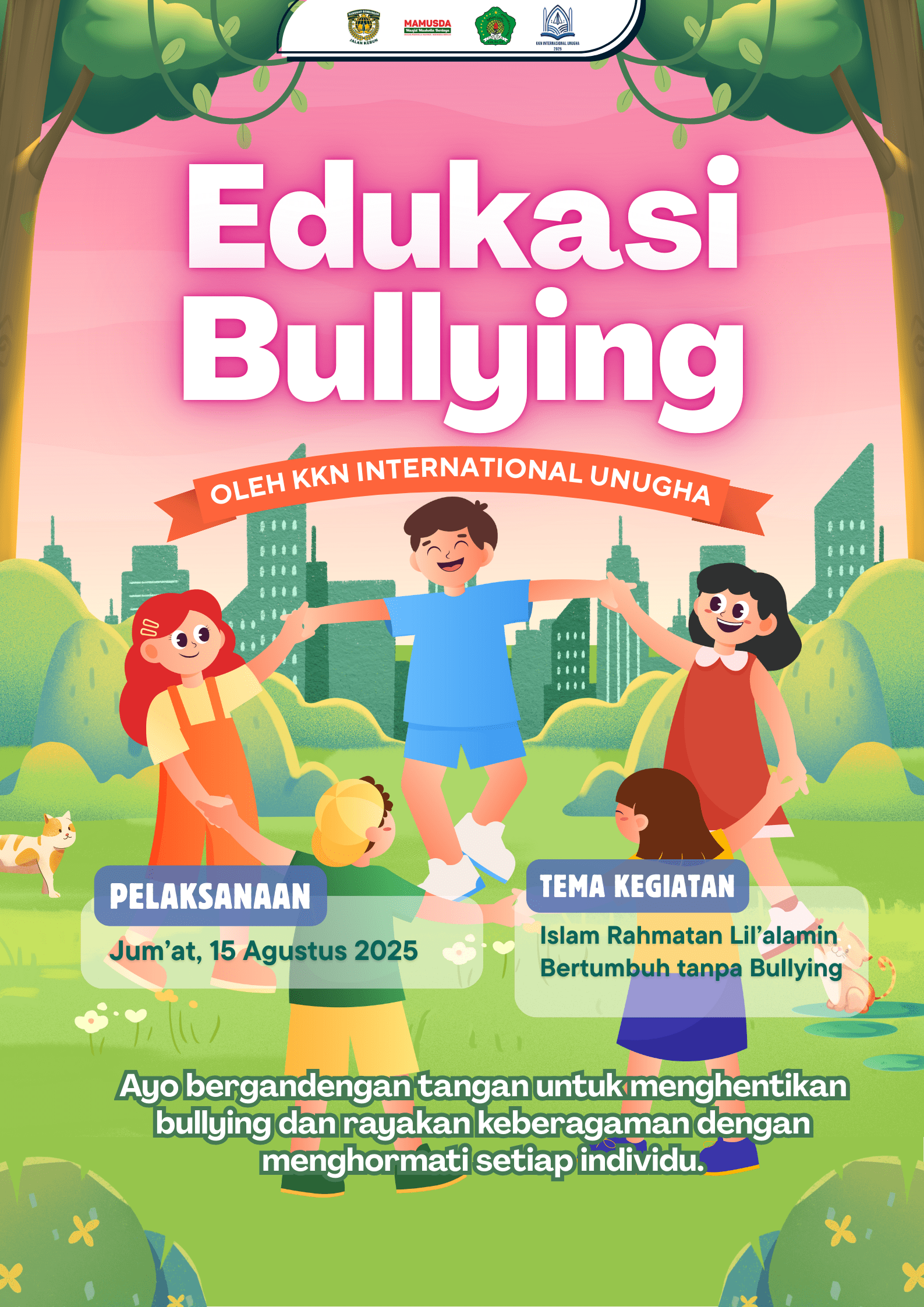 Islam Rahmatan Lil'alamin Bertumbuh Tanpa Bullying